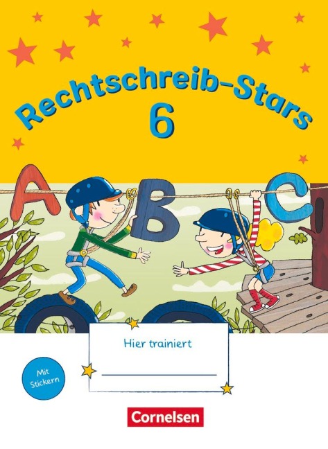 Rechtschreib-Stars 6. Schuljahr - Übungsheft mit Lösungen - Sandra Duscher, Ulrich Petz