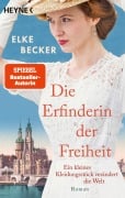 Cover-Bild zum Titel 'Die Erfinderin der Freiheit' von 'Elke Becker'