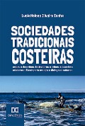Sociedades Tradicionais Costeiras - Lucia Helena Oliveira Cunha