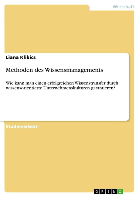 Methoden des Wissensmanagements - Liana Klikics
