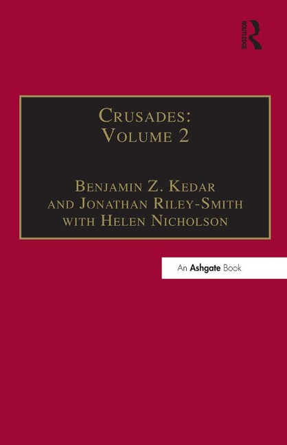 Crusades - Benjamin Z. Kedar, Jonathan Phillips, Jonathan Riley-Smith