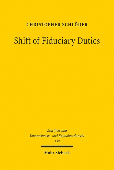 Shift of Fiduciary Duties - Christopher Schlöder
