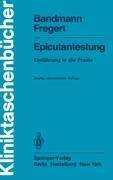 Epicutantestung - S. Fregert, H. -J. Bandmann