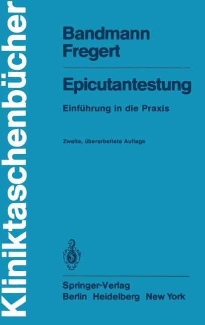 Epicutantestung - S. Fregert, H. -J. Bandmann