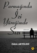 Cover-Bild zum Titel 'Parmaginda Izi Yüregimde Sizi' von 'Zühtü Akyildiz'