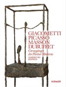 Cover-Bild zum Titel 'Giacometti, Picasso, Masson, Dubuffet' von 'Alexander Gaude, Müller Markus'