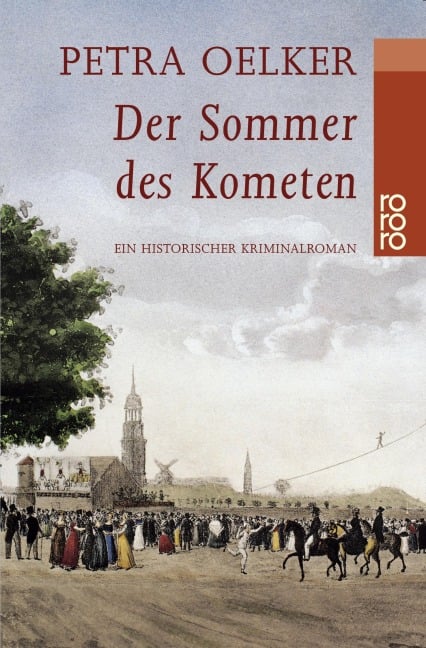 Der Sommer des Kometen - Petra Oelker