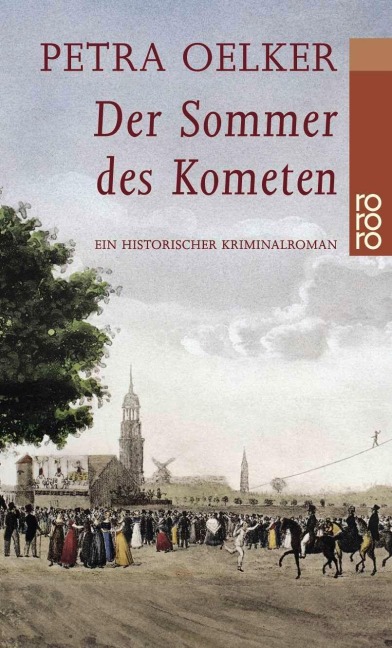 Der Sommer des Kometen - Petra Oelker