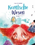 Cover-Bild zum Titel 'Komische Wesen' von 'Oxana Bytschenko'