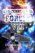 Cover-Bild zum Titel 'Die Sternenwelt (EXO-TERRESTRIAL-FORCES 7)' von 'Jens F. Simon'