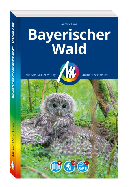 MICHAEL MÜLLER REISEFÜHRER Bayerischer Wald - Armin Tima