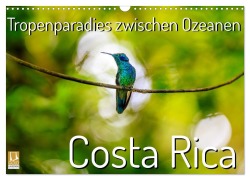 Cover-Bild zum Titel 'Tropenparadies zwischen Ozeanen Costa Rica (Wandkalender 2026 DIN A3 quer), CALVENDO Monatskalender' von 'Gerd-Uwe Neukamp'