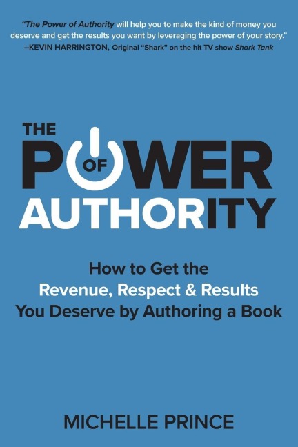 The Power of Authority - Michelle Prince