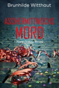 Cover-Bild zum Titel 'Aschermittwochsmord' von 'Brunhilde Witthaut'