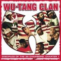 Cover-Bild zum Titel 'Disciples of the 36 Chambers: Chapter 1 (Live)' von 'Wu-Tang Clan'