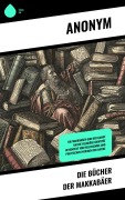 Cover-Bild zum Titel 'Die Bücher der Makkabäer' von 'Anonym'