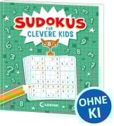 Cover-Bild zum Titel 'Sudokus für clevere Kids 8+ [grün]' von ''