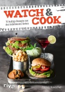Cover-Bild zum Titel 'Watch & Cook' von 'Patrick Rosenthal'