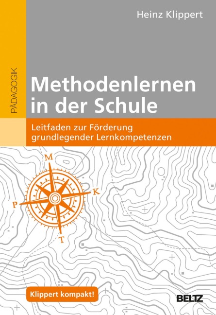 Methodenlernen in der Schule - Heinz Klippert