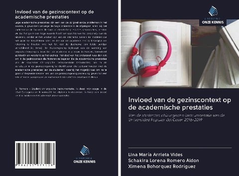 Invloed van de gezinscontext op de academische prestaties - Lina María Arrieta Vides, Schakira Lorena Romero Aldon, Ximena Bohorquez Rodríguez