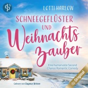 Cover-Bild zum Titel 'Schneegeflüster und Weihnachtszauber' von 'Lotti Harlow'