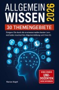 Cover-Bild zum Titel 'Allgemeinwissen - 30 Themengebiete - Inkl. Audioquiz' von 'Marius Nagel'