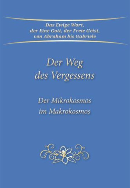 Der Weg des Vergessens - Gabriele