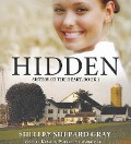 Hidden - Shelley Shepard Gray