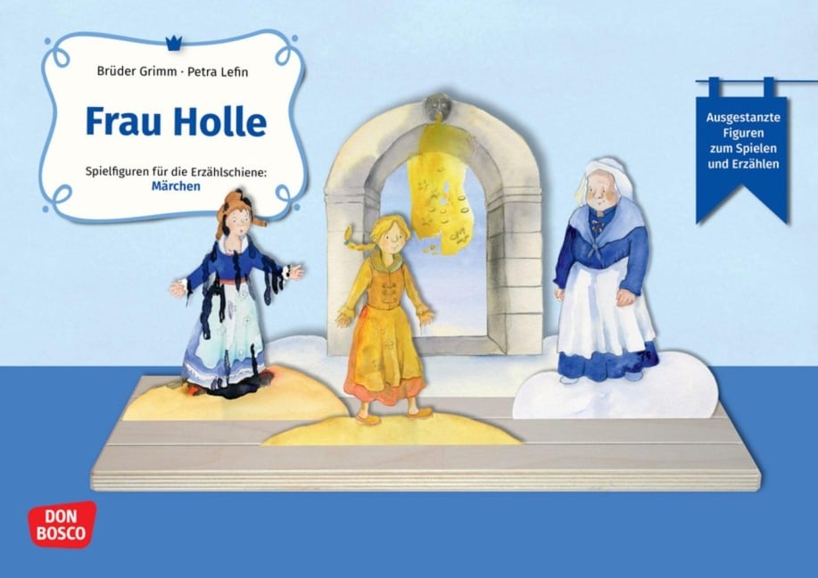 Frau Holle. Erzählschienen-Figurenset - Brüder Grimm