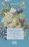 Cover-Bild zum Titel 'Thüringisches Kochbuch' von 'Sophie Albrecht'