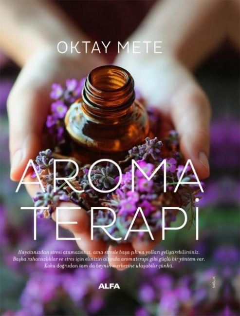 Aromaterapi Ciltli - Oktay Mete