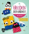 Cover-Bild zum Titel 'Helden der Kindheit - Das Nähbuch' von 'Karin Moslener'