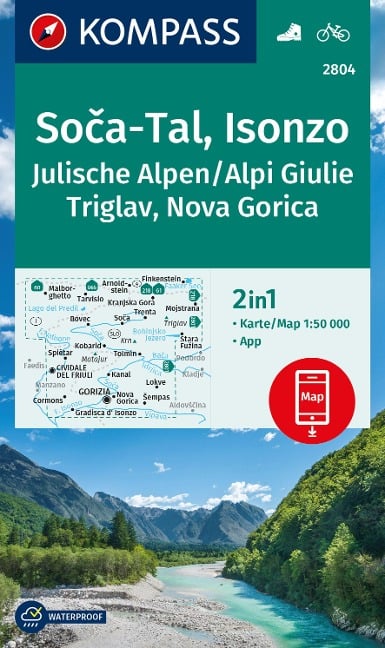 KOMPASS Wanderkarte 2804 Soca-Tal, Isonzo, Alpi Giulie / Julische Alpen, Triglav, Nova Gorica 1:50.000 - 