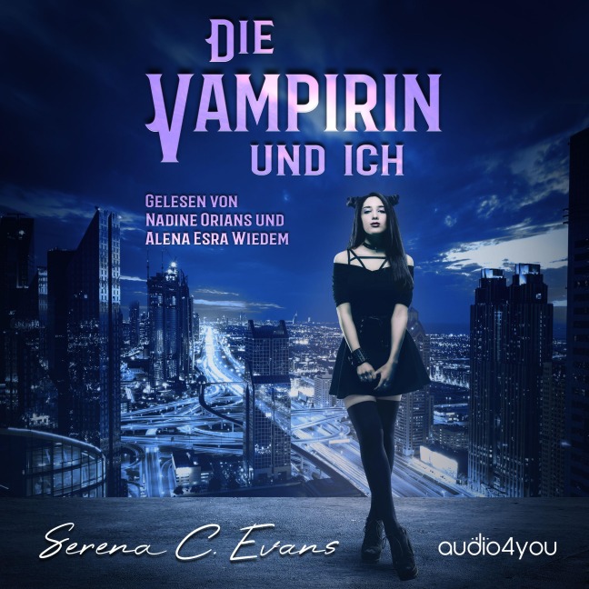 Die Vampirin und ich - Serena C. Evans
