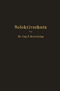 Cover-Bild zum Titel 'Selektivschutz' von 'Fritz Kesselring'