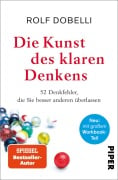 Cover-Bild zum Titel 'Die Kunst des klaren Denkens' von 'Rolf Dobelli'