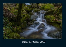 Cover-Bild zum Titel 'Bilder der Natur 2027 Fotokalender DIN A4' von 'Tobias Schmitt, Kevin Heber'