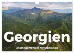 Cover-Bild zum Titel 'Georgien - Ein phänomenales Naturparadies. (Wandkalender 2026 DIN A4 quer), CALVENDO Monatskalender' von 'M. Scott'