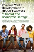 Cover-Bild zum Titel 'Positive Youth Development in Global Contexts of Social and Economic Change' von ''