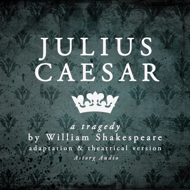 Julius Caesar - William Shakespeare