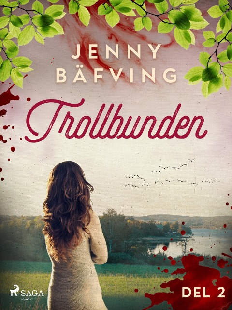 Trollbunden del 2 - Jenny Bäfving