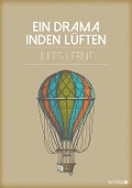 Cover-Bild zum Titel 'Ein Drama in den Lüften' von 'Jules Verne'