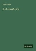 Cover-Bild zum Titel 'Des Lebens Wegzölle' von 'Timm Kröger'