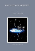 Cover-Bild zum Titel 'ein geistiger Archetyp' von 'Geist Brückner'