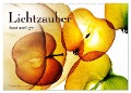 Lichtzauber (Wandkalender 2025 DIN A2 quer), CALVENDO Monatskalender - Marion Krätschmer
