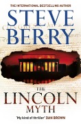 Cover-Bild zum Titel 'The Lincoln Myth' von 'Steve Berry'