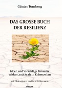 Cover-Bild zum Titel 'Das große Buch der Resilienz' von 'Günter Tomberg'
