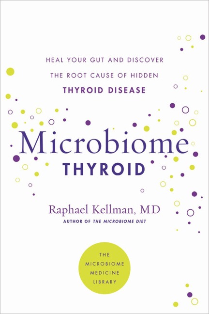 Microbiome Thyroid - Raphael Kellman
