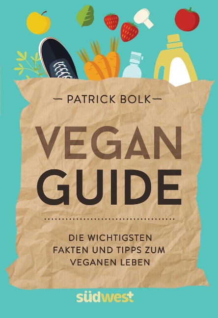 Vegan-Guide - Patrick Bolk