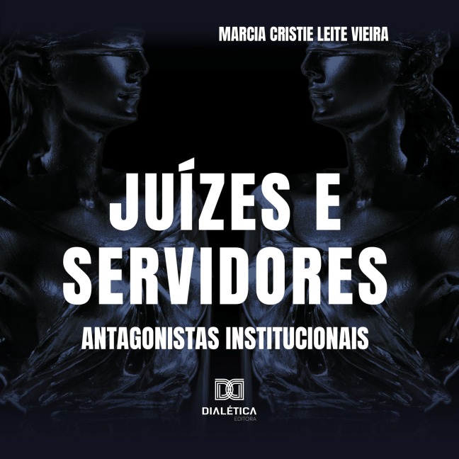 Juízes e Servidores - Marcia Cristie Leite Vieira